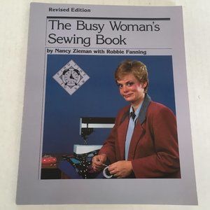 The busy woman's sewing book revised edition PB